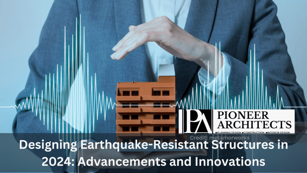 Earthquake-Resistant Buildings
